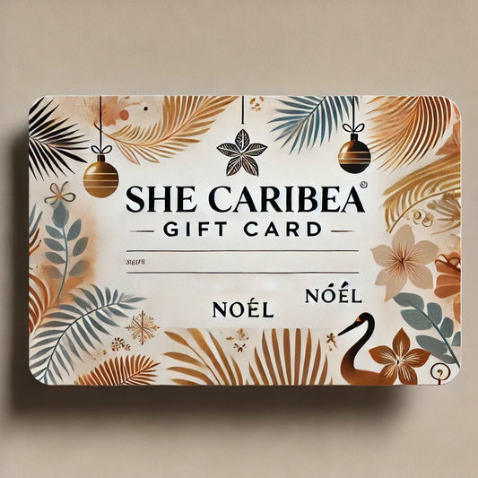 Carte cadeau : Nwèl She Caribea - She Caribea